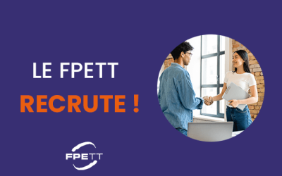 Le FPETT recrute !
